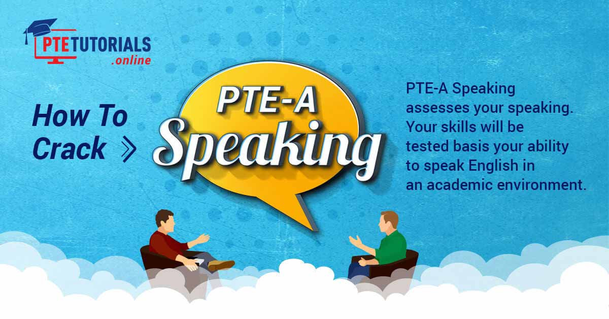 PTE-A Speaking